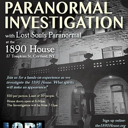 Paranormal Investigation, Hosted by Lost Souls Paranormal