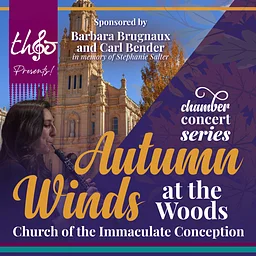 THSO Presents! - Autumn Winds at the Woods