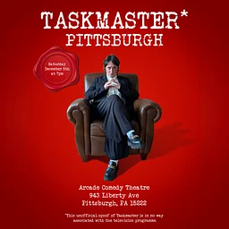 Taskmaster Pittsburgh