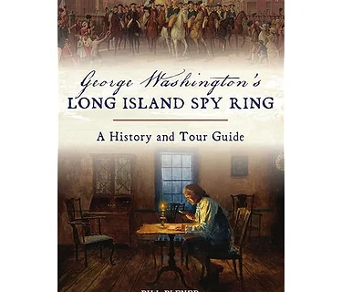 The True Story of the Culper Spy Ring Presentation