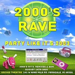 2000'S RAVE