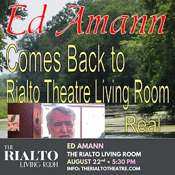 ED Amann in The Rialto Living Room - O8/22/2026