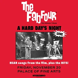 The Fab Four: Tribute to the Beatles’ featuring the music of A Hard Day's Night and the Hits