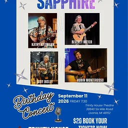 September Song Sisters – Sapphire featuring Judy Insley, Kathy Kitzmann, Beverly Meyer and Robin Monterosso – September 11, 2026