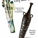 NEW TREASURES: CLAY AND CANVAS BY DIANNE LONGCHAMPS