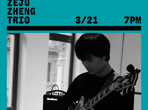Jazz Night w/ Zeju Zheng Trio