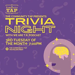 Trivia at The Community Tap TR with We Are TR Podcast!