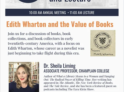 Annual Meeting and Lecture: Sheila Liming Discusses Edith Wharton and the Power of Books