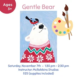 Gentle Bear - Children's Painting Class