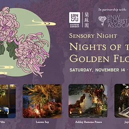 Sensory Night: Nights of the Golden Flower