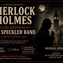 New Play Staged Reading: Sherlock Holmes and the Adventure of the Speckled Band
