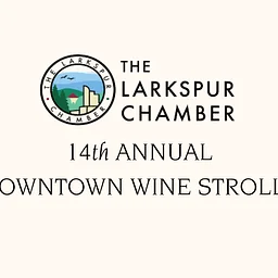 14th Annual Downtown Larkspur Wine Stroll