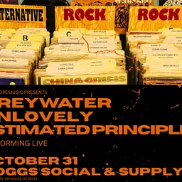 Greywater, Unlovely, Estimated Principles