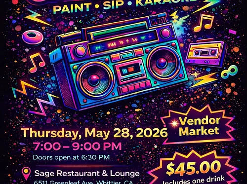 Paint n sip karaoke @ Sage Whittier 80’s Party