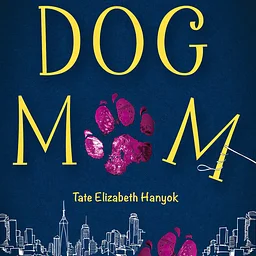 Dog Mom - 2026