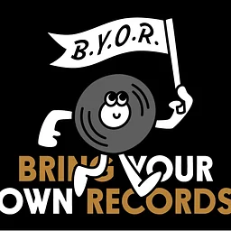Bring Your Own Records (Copy)