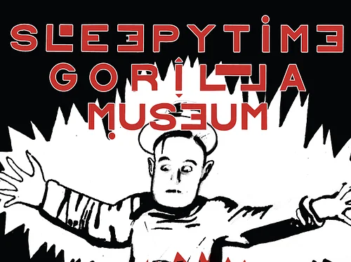 SLEEPYTIME GORILLA MUSEUM with Wendy Eisenberg