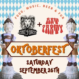 OKTOBERFEST + ART PARTY