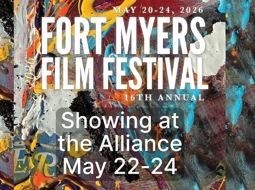 Fort Myers Film Festival (Saturday, May 23)