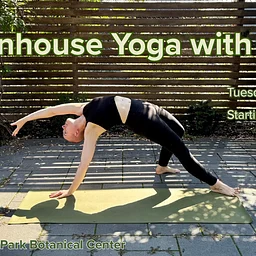 Greenhouse Yoga with Molly