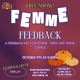 Femme Feedback - Comic Open Mic
