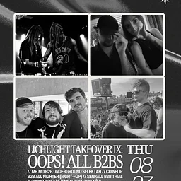 Lichlight Takeover IX : OOPS ALL B2BS