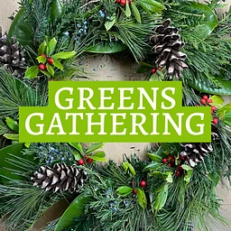 Greens Gathering