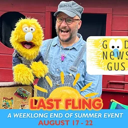 Last Fling: The Loose Caboose with Good News Gus