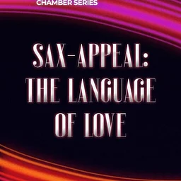 Sax-Appeal: The Language of Love