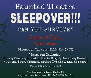 Haunted Theater Sleepover