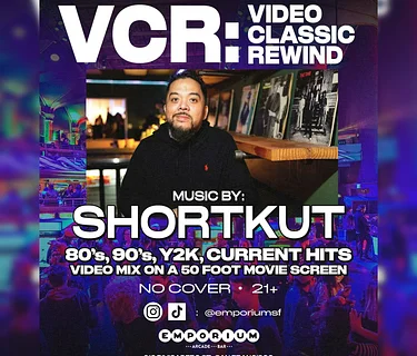 “VCR” Video Classic Rewind w/ DJ Shortkut