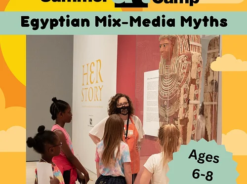 2026 Summer Art Camp | Egyptian Mix-Media Myths (6-8)