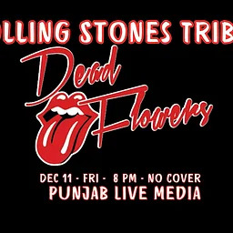 Dead Flowers ~ Rolling Stones Tribuite