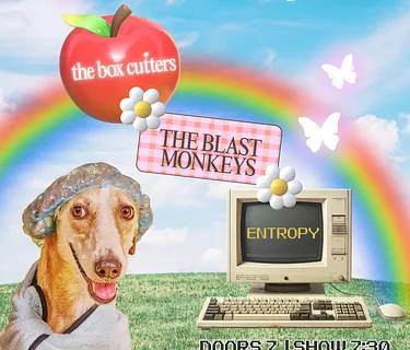 The Box Cutters | The Blast Monkeys | Entropy