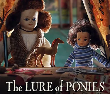 The Lure of Ponies - A Spellbound Attic Mystery - Local Film Maker Screening and Q&A