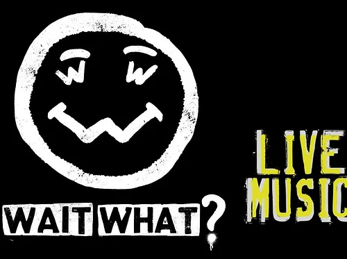 Live Music: Wait, What?