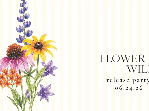 Flower Wild Wine Release Party
