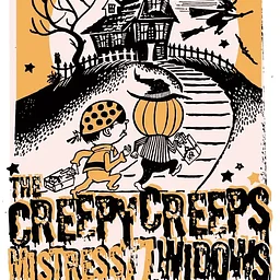 The Creepy Creeps, Mistress 77, Widows, Rey Wolf