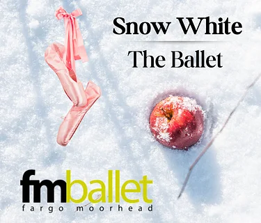 LIVE DANCE PERFORMANCE: "Snow White, The Ballet" @ Fargo Theatre