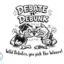 Debate n’ Debunk