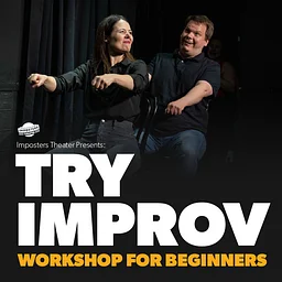 Try Improv! Workshop for Absolute Beginners
