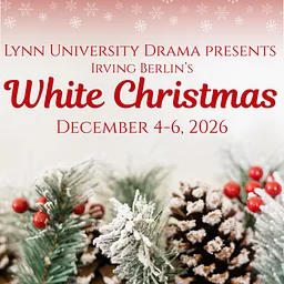 Lynn Drama presents "Irving Berlin's White Christmas"