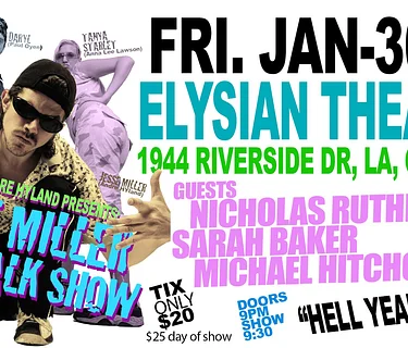 Andre Hyland Pres: The Jesse Miller Talk Show
