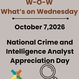National Crime and Intelligence Analyst Appreciation Day