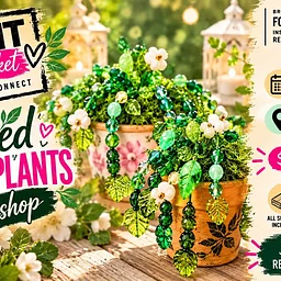 Make It at the Market: Beaded Blooms & Plants Workshop