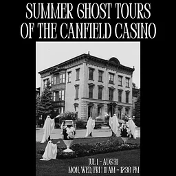 Summer Ghost Tours of the Canfield Casino