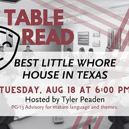 Table Read: The Best Little Whorehouse in Texas