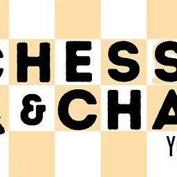 Chess & Chat (Ages 8 – 12)