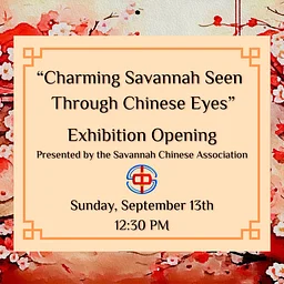 Savannah Chinese Association: Exhibition Opening