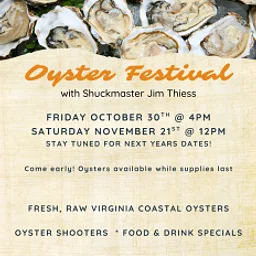 OYSTER FESTIVAL WITH JIM THIESS ~ SPECIAL FRIDAY NIGHT EDITION!!
